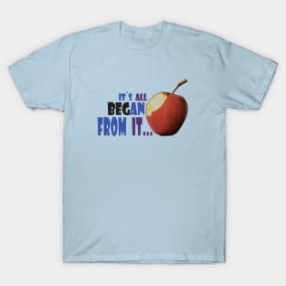 IT`s All Began From It T-Shirt